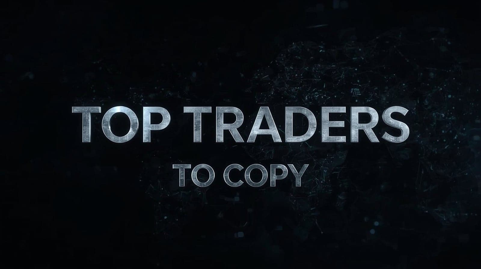 +4539 Top Traders to Copy in June 2026 – Best Copy Trading Platforms & Bots