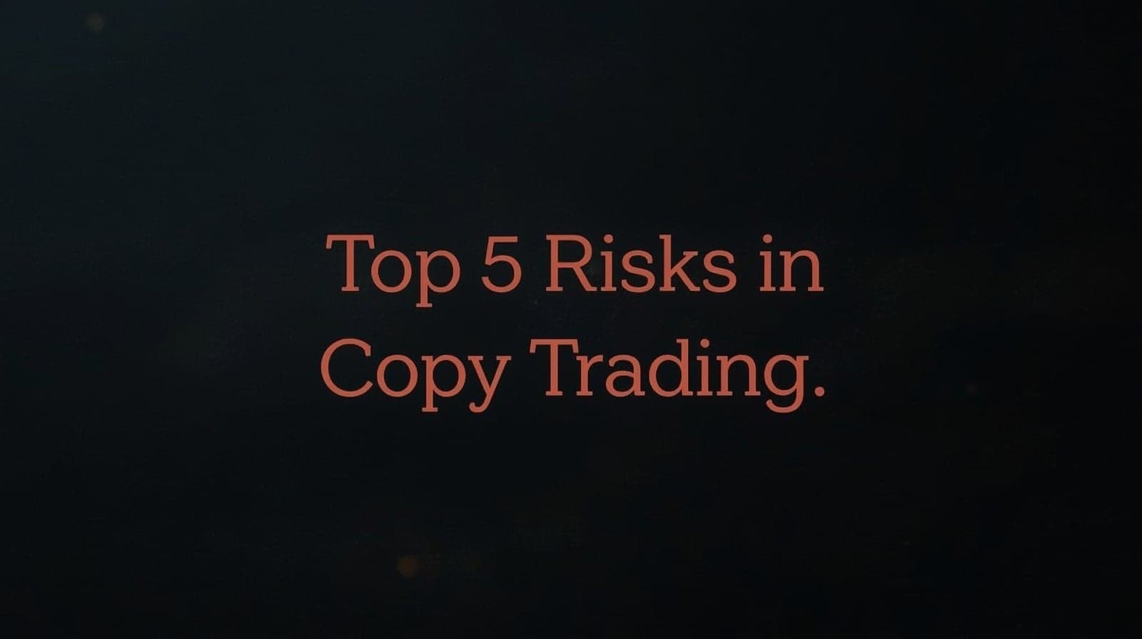 The Hidden Copy Trading Risks Blowing Accounts in 2026 - And How SmartT Protects You